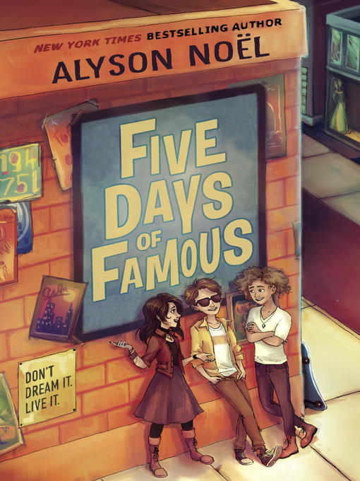 Title details for Five Days of Famous by Alyson Noel - Available